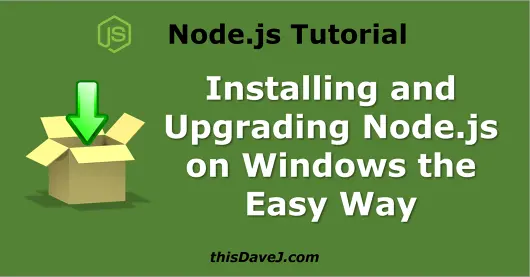 Upgrade Node.js Windows